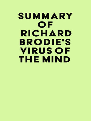 cover image of Summary of Richard Brodie's Virus of the Mind